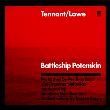Tennant & Lowe - Battleship Potemkin (2005)
