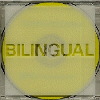Bilingual - CD5: 1996 UK (Parlophone; BI-LING-1) [promo sampler; ''A Taste Of Bilingual''; some whitout insert]