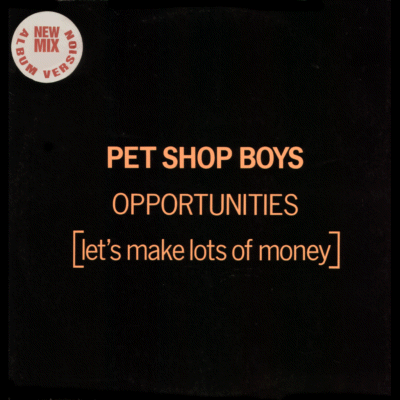 Opportunities - 12'': 1986 AU (EMI; ED-214) [''new mix''; black ps w/orange titles]