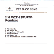I'm With Stupid - CD-R: 2006 UK (Parlophone; n/a) [promo; Mar 2006; handwritten on disc; cardsleeve paper]